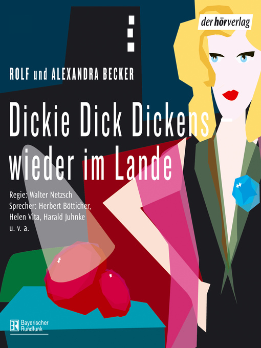 Cover image for Dickie Dick Dickens--wieder im Lande